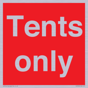 Tents only